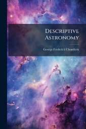 Descriptive Astronomy