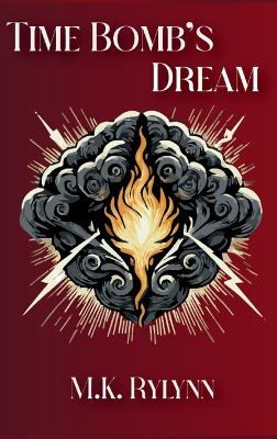 Time Bomb's Dream