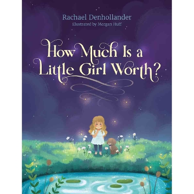How Much Is a Little Girl Worth?