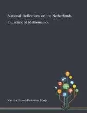 National Reflections on the Netherlands Didactics of Mathematics