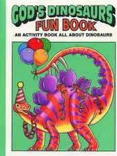 God's Dinosaurs Fun Book