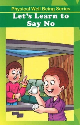 Let's Learn to Say No