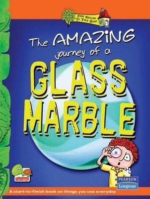 The Amazing Journey of a Glass Marble: Key stage 2