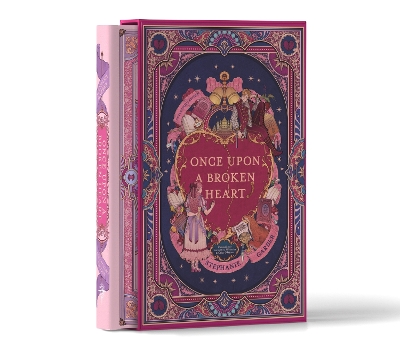 Once Upon a Broken Heart Collector’s Edition: [Limited Stenciled Edge edition]