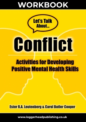 Conflict Workbook: A Reproducible Activity Workbook for Developing Positive Mental Health Skills