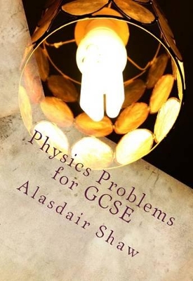 Physics Problems for GCSE