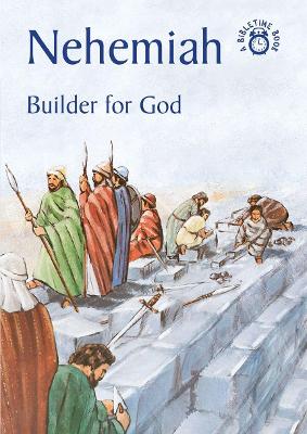 Nehemiah: Builder for God