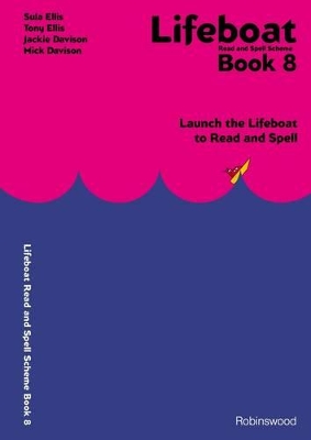 Lifeboat Read and Spell Scheme: Launch the Lifeboat to Read and Spell
