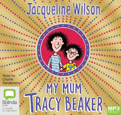 My Mum, Tracy Beaker