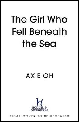 Girl Who Fell Beneath the Sea