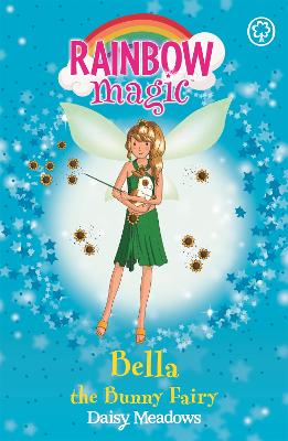 Rainbow Magic: Bella The Bunny Fairy: The Pet Keeper Fairies Book 2