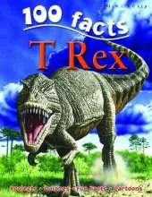 100 Facts T Rex