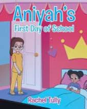 Aniyah's First Day of School
