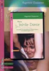 More Write Dance: Extending the Development of Write Dance for Children Aged 4 To 8