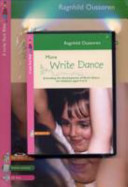 More Write Dance: Extending the Development of Write Dance for Children Aged 4 To 8
