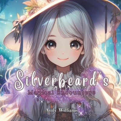 Silverbeard's Magical Encounters