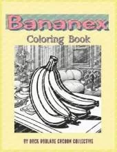Bananex: Coloring Book