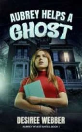 Aubrey Helps a Ghost