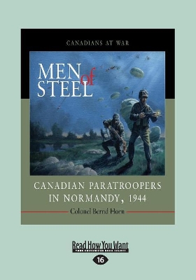 Men of Steel: Canadian Paratroopers in Normandy, 1944