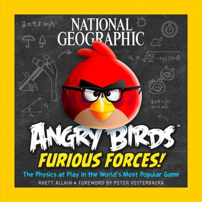 Angry Birds Furious Force: The Physics at Play in the World's Most Popular Game