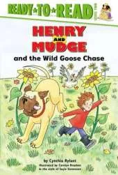 Henry and Mudge and the Wild Goose Chase: The Twenty-Sixth Book of Their Adventures