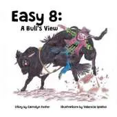 Easy 8: A Bull's View