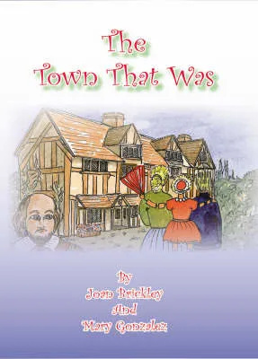 Town That Was