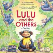 Lulu and the Others: A True Story