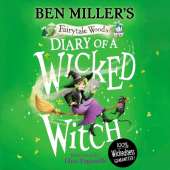 Diary of a Wicked Witch: Discover your favourite fairytales from a WICKED point of view