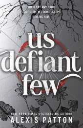 Us Defiant Few