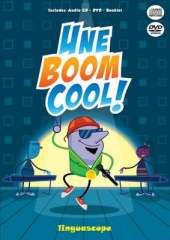 Une Boom Cool!