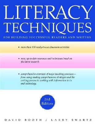 Literacy Techniques: for building successful readers and writers