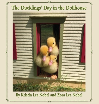 The Ducklings' Day in the Dollhouse