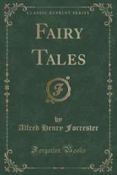 Fairy Tales (Classic Reprint)