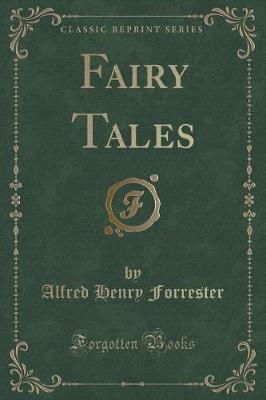 Fairy Tales (Classic Reprint)