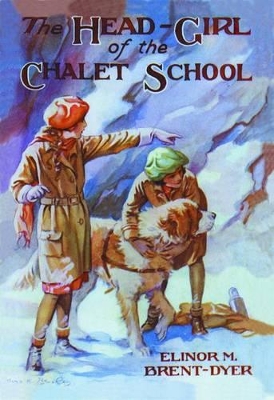 Head-Girl of the Chalet School