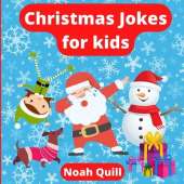 Christmas jokes for kids: Funny picture book filled with illustrated puns and riddles for the jolly season
