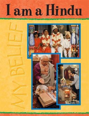 My Belief: I Am A Hindu