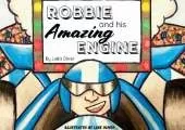Robbie and his Amazing Engine (Hardback)
