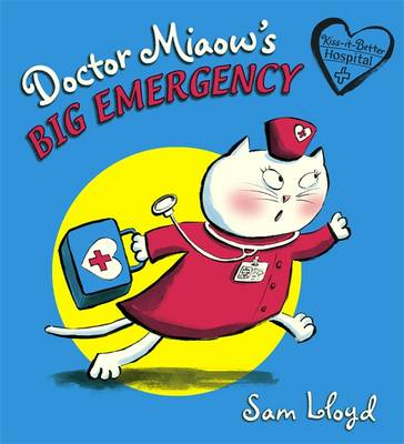 Whoops-a-Daisy World: Doctor Miaow's Big Emergency