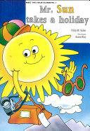 Mr Sun Takes a Holiday