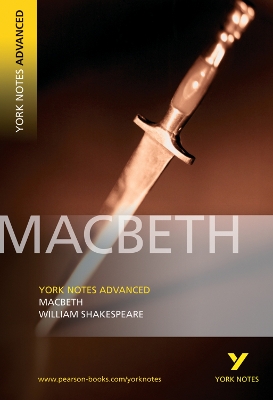 Macbeth (York Notes Advanced) English Literature Study Guide - for 2026, 2027 exams: York Notes Series