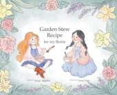 Garden Stew Recipe for my Bestie
