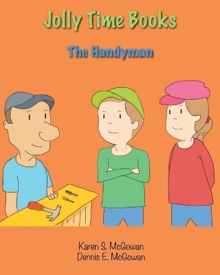 Jolly Time Books: The Handyman