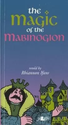 Magic of the Mabinogion, The