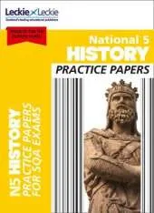 National 5 History Practice Papers: Revise for Sqa Exams