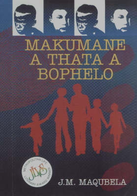 Makumane a Thata a Bophelo