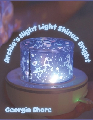 Archie's Night Light Shines Bright