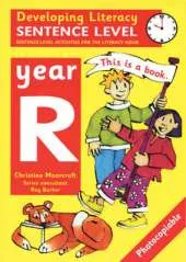 Developing Literacy: Sentence Level: Reception: Sentence-Level Activities for the Literacy Hour