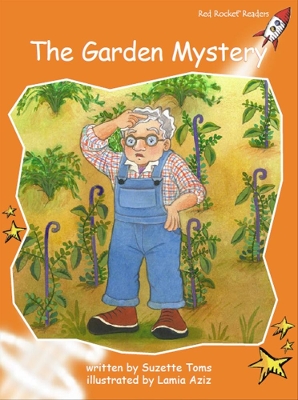 Red Rocket Readers: Fluency Level 1 Fiction Set C: The Garden Mystery